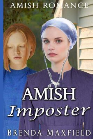 Książka Amish Romance: Amish Imposter Brenda Maxfield