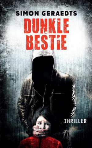 Buch Dunkle Bestie Simon Geraedts
