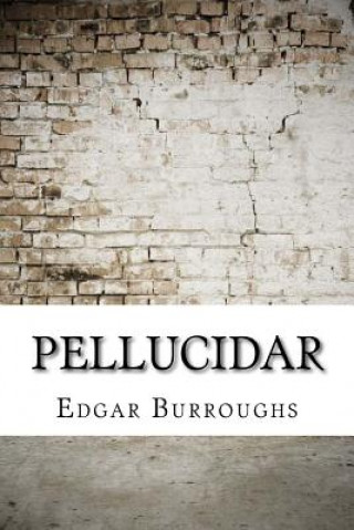 Книга Pellucidar Edgar Rice Burroughs