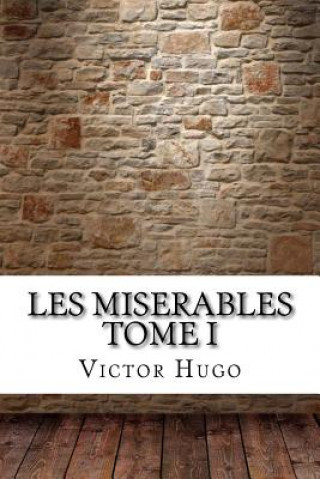 Carte Les miserables Tome I Victor Hugo