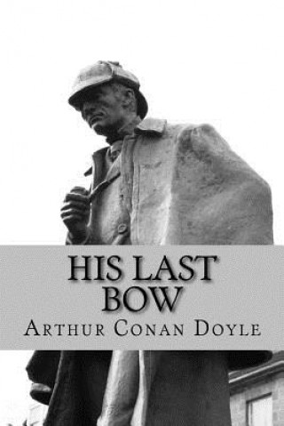 Libro His Last Bow Arthur Conan Doyle