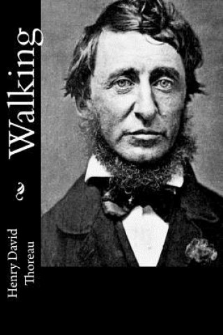 Knjiga Walking Henry David Thoreau