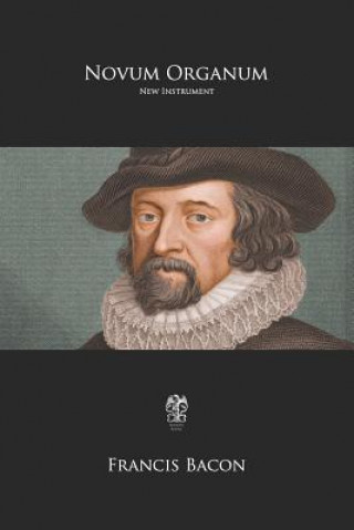 Könyv Novum Organum Francis Bacon