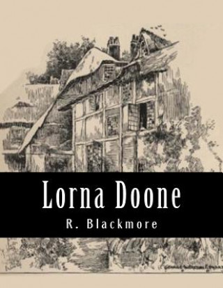 Kniha Lorna Doone R. D. Blackmore