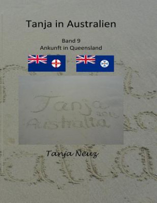 Carte Tanja in Australien: Ankunft in Queensland Tanja Neuz