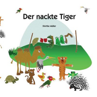 Книга Der nackte Tiger Dorthe Muller