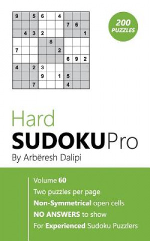 Knjiga Hard Sudoku Pro: Book for Experienced Puzzlers (200 puzzles) Vol. 60 Arberesh Dalipi