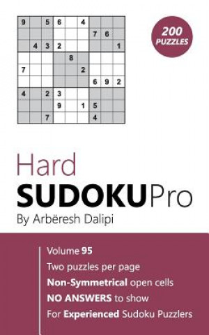 Carte Hard Sudoku Pro: Book for Experienced Puzzlers (200 puzzles) Vol. 95 Arberesh Dalipi