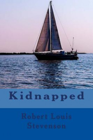 Knjiga Kidnapped Robert Louis Stevenson
