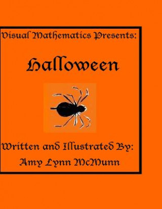 Buch Visual Mathematics Presents: : Halloween Amy Lynn McMunn