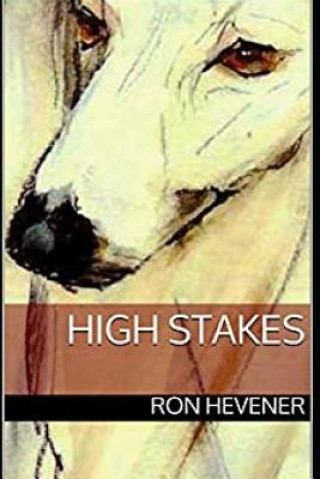 Knjiga High Stakes Ron Hevener