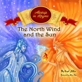 Kniha The North Wind and the Sun Sigal Adler