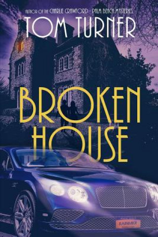 Book Broken House Tom Turner