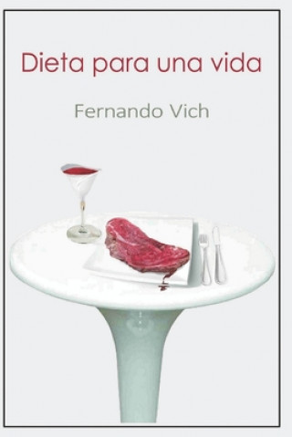 Kniha Dieta para una vida Fernando Vich