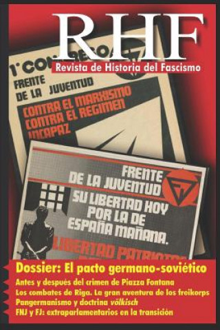 Kniha RHF- Revista de Historia del Fascismo: Dossier: el Pacto Germano-Soviético Ernesto Mila