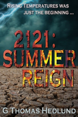 Kniha 2121: Summer Reign G. Thomas Hedlund