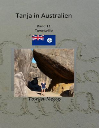 Carte Tanja in Australien: 3 Mädels in Townsville Tanja Neuz