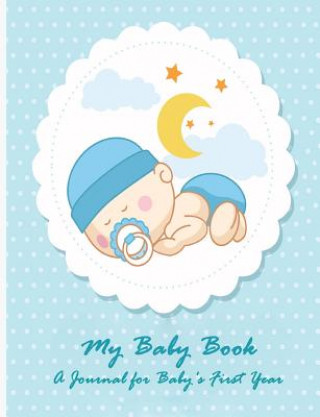 Carte My Baby Book Mary O. Barringer