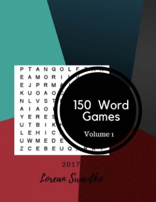 Könyv 150 Word Games 2017 Volume 1: Large Print Word-Finds Puzzle Book Melodi Corsaro