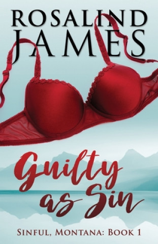 Kniha Guilty as Sin Rosalind James