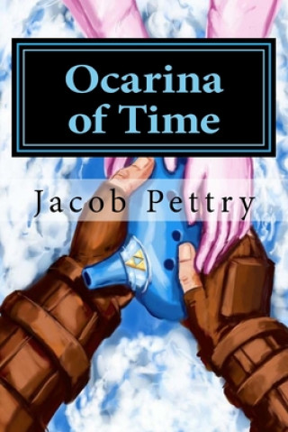 Carte Ocarina of Time: OOT Parody Jacob R. Pettry