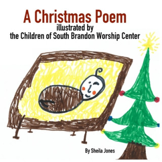 Książka A Christmas Poem The Childr South Brandon Worship Center