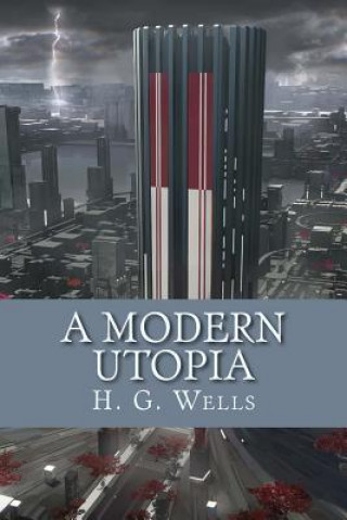 Knjiga A Modern Utopia H. G. Wells
