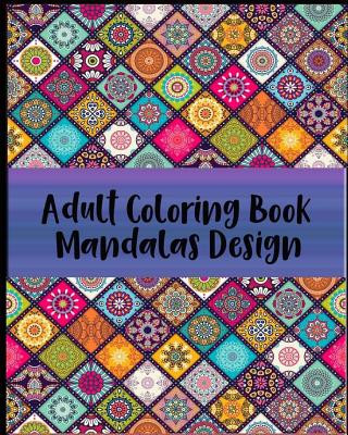 Kniha Adult Coloring Book Mandalas Design Helena Dawley