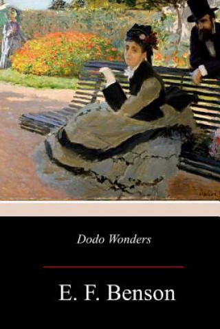 Libro Dodo Wonders E. F. Benson