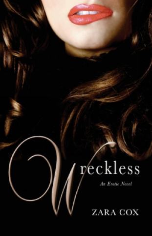 Book Wreckless Zara Cox