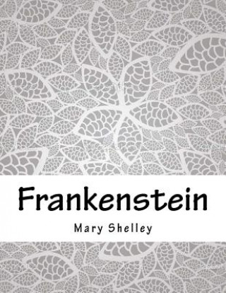 Könyv Frankenstein Mary Shelley