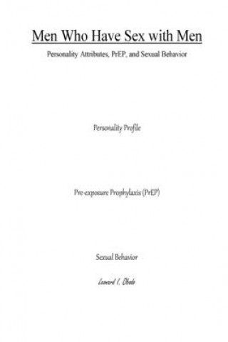 Kniha Men Who Have Sex with Men: Personality attributes, PrEP, and Sexual Behavior Leonard I. Obodo