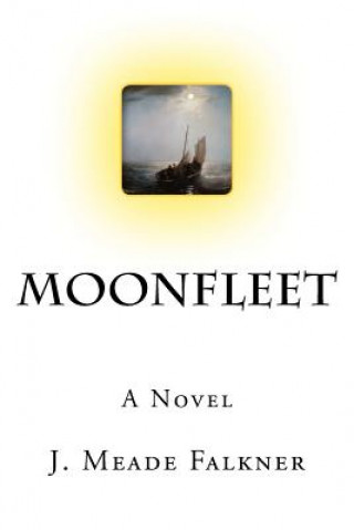 Knjiga Moonfleet J. Meade Falkner