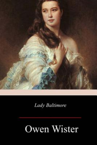 Buch Lady Baltimore Owen Wister