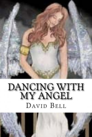 Carte Dancing With My Angel Tony Bell