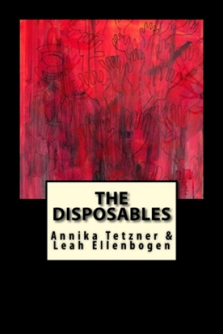 Buch The Disposables Leah Ellenbogen