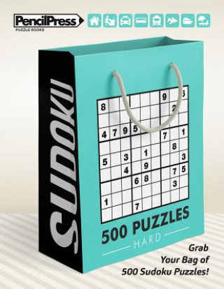 Kniha Sudoku: 500 Sudoku puzzles for Adults Hard (with answers) Sudoku Puzzle Books