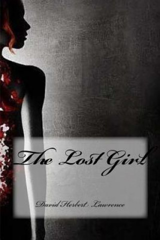 Carte The Lost Girl David Herbert Lawrence