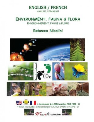 Book Anglais / Francais: Environnement, Faune & Flore: black & white version Rebecca Nicolini