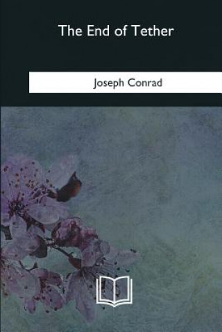 Carte The End of Tether Joseph Conrad