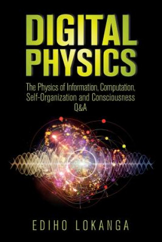 Kniha Digital Physics Ediho Kengete Ta Koi Lokanga