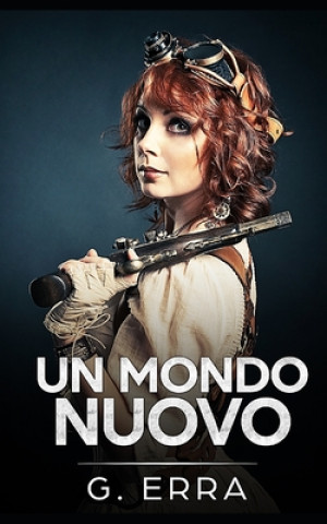Buch Un mondo nuovo G. Erra