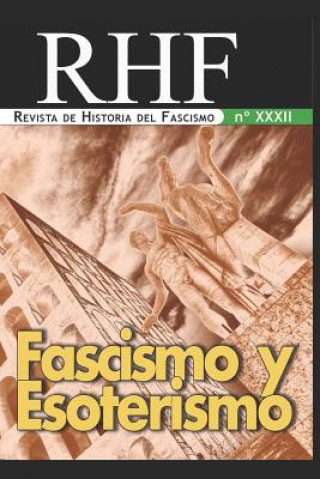 Kniha RHF - Revista de Historia del Fascismo Ernesto Mila