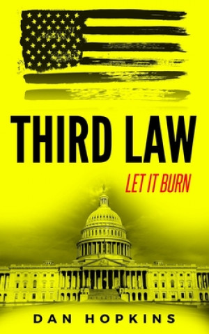 Carte Third Law: Let It Burn Dan Hopkins