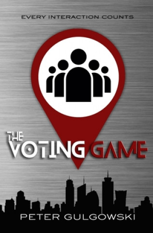 Könyv The Voting Game Peter Gulgowski