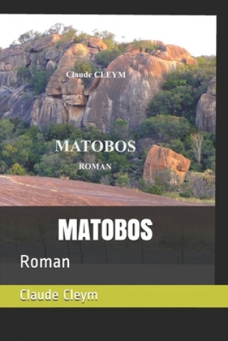 Book Matobos: Roman Claude Chomette