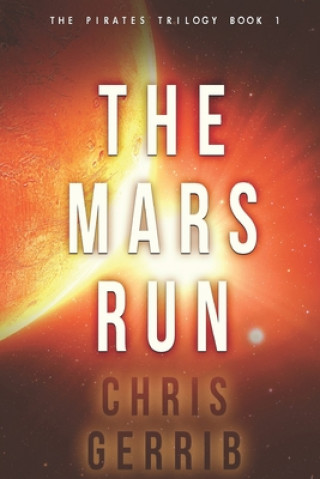 Book The Mars Run Charles Sheehan-Miles