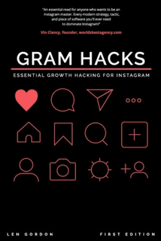 Książka Gram Hacks: Essential Growth Hacking For Instagram Len Gordon