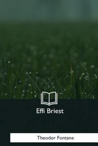 Knjiga Effi Briest Theodor Fontane
