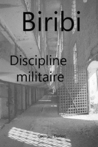 Kniha Biribi Discipline militaire Georges Darien